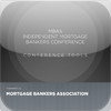MBA Independent Mortgage Bankers Conference