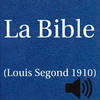La Bible(Louis Segond 1910)(avec audio)HD
