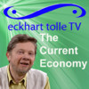 "Eckhart on the Economy" -Eckhart Tolle TV