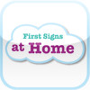 First Signs at Home