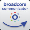 Broadcore Communicator