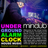 Mindub's Underground Alarm Clock