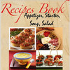 Recipes Book - Appetizer, Starter, Soup, Salad