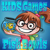 Kids Games Fish Bowls