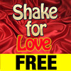 Shake For Love FREE