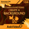 AV for Illustrator CS6 104 - Symbols and Patterns