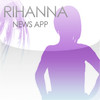 Rihanna News App