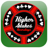 Higher Stakes