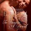 To Desire a Devil (by Elizabeth Hoyt)