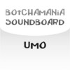 Botchamania Soundboard