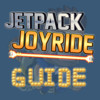 Best Guide for Jetpack Joyrider(Unofficial)