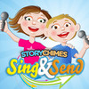 Sing and Send StoryChimes