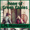 Anne of Green Gables (by L. M. Montgomery)