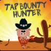 Tap Bounty Hunter