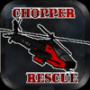 Chopper Rescue Pro
