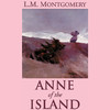 Anne of the Island (by L. M. Montgomery)