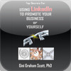 Using LinkedIn to Promote Your Business or Yourself by Gini Graham Scott (Reference, Business & Education Collection)