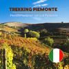 TREKKING PIEMONTE Percorsi collinari nel sud Piemonte