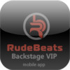 RudeBeats Backstage VIP Mobile App