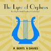 The Lyre of Orpheus (by Robertson Davies)