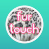 Animal Fur Touch