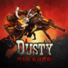 Dusty Revenge Co Op Edition