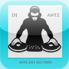 DJ ANTz MIXLIFE