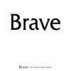 Brave-Dream