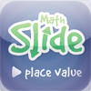 Math Slide: Place Value School Edition