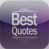 Best Quotations - A Collection Of Best Thought Provoking Quotes
