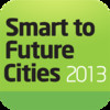 Smart to Future Cities 2013