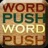 WORD PUSH - a sure treat for your brain.