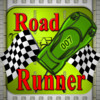 Road Runner *