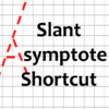 Slant Asymptote Shortcut