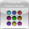Follow Me Pattern Master