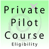 Private Pilot Course - Eligibility