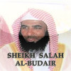Holy Quran Recitation by Sheikh Salah Al-Budair
