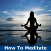 How To Meditate: Discover Different Types of Meditation