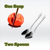 One Soup Two Spoons