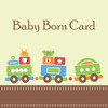 Baby Born Card