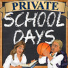 School Days (Private)