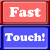 FastTouch!