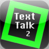 Text Talk 2