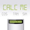 Calc Me! - Calculate Your Cos, Sin, Tan!
