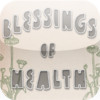 Blessings of Health