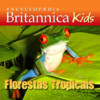 Britannica Kids: Florestas Tropicais