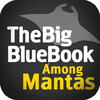 The Big Blue Book: Among Mantas