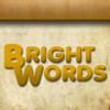 Bright Words
