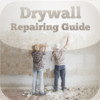 Drywall Repairing Guide