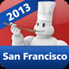 San Francisco - The MICHELIN Guide 2013 Hotels & Restaurants